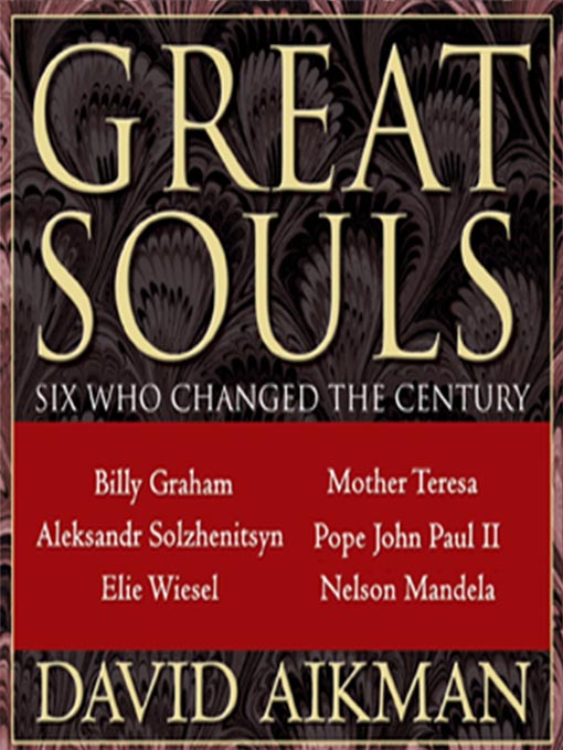 Title details for Great Souls by David Aikman - Available